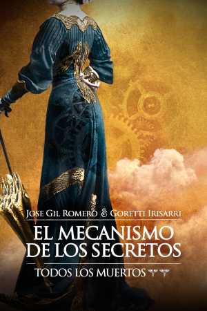 Portada del libro EL MECANISMO DE LOS SECRETOS