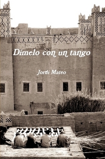 Portada del libro DÍMELO CON UN TANGO