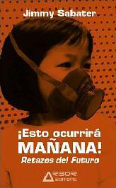 Portada de ESTO OCURRIRÁ MAÑANA