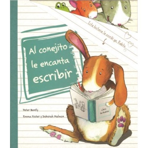 Portada de AL CONEJITO LE ENCANTA ESCRIBIR