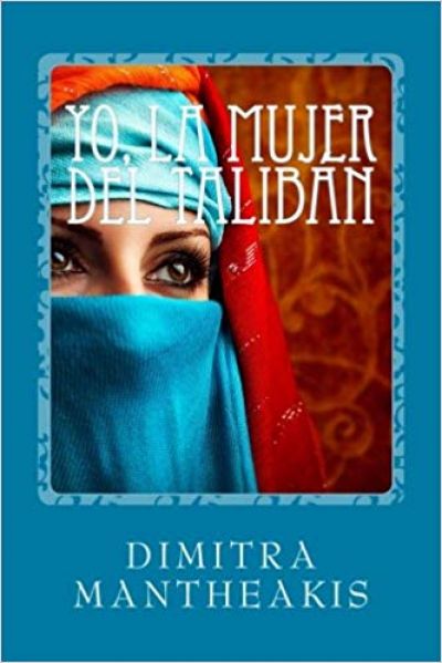 Portada del libro YO, LA MUJER DEL TALIBÁN