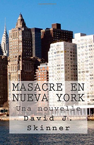 Portada del libro MASACRE EN NUEVA YORK. (Una nouvelle)