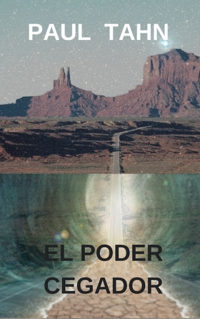 Portada del libro EL PODER CEGADOR. Manelton 1