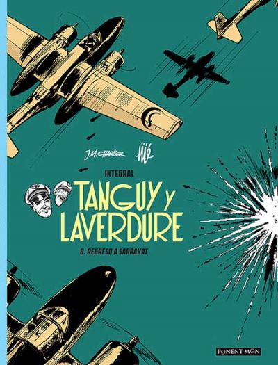 Portada del libro TANGUY Y LAVERDURE INTEGRAL 8. Regreso a Sarrakat