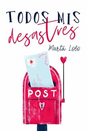 Portada del libro TODOS MIS DESASTRES