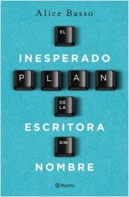 Portada de EL INESPERADO PLAN DE LA ESCRITORA SIN NOMBRE