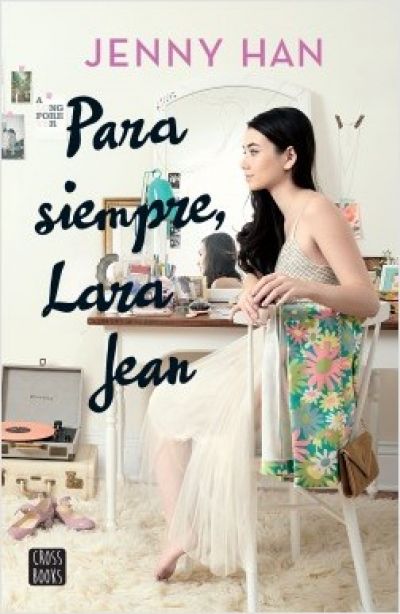 Portada de PARA SIEMPRE LARA JEAN