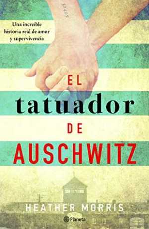 Portada de EL TATUADOR DE AUSCHWITZ