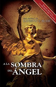 Portada de A LA SOMBRA DEL ÁNGEL