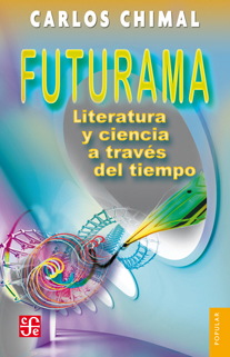 Portada del libro FUTURAMA. Literatura y ciencia a través del tiempo