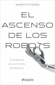 Portada de EL ASCENSO DE LOS ROBOTS