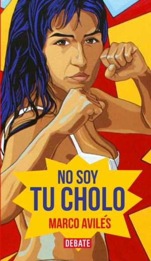 Portada del libro NO SOY TU CHOLO