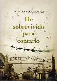 Portada del libro HE SOBREVIVIDO PARA CONTARLO