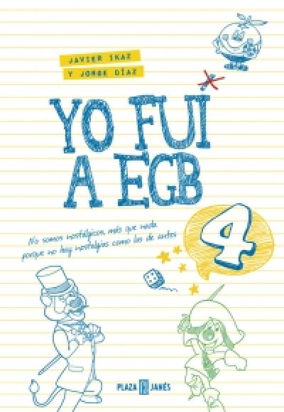 Portada de YO FUI A EGB 4 (Incluye juego de parchís y lámina de pegatinas exclusivas)