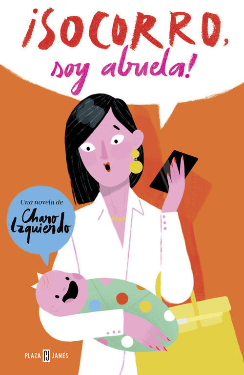 Portada del libro ¡SOCORRO, SOY ABUELA!