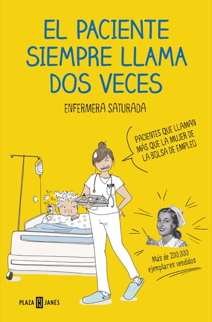 Portada de EL PACIENTE SIEMPRE LLAMA DOS VECES