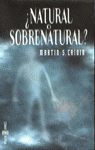 Portada de ¿NATURAL O SOBRENATURAL?