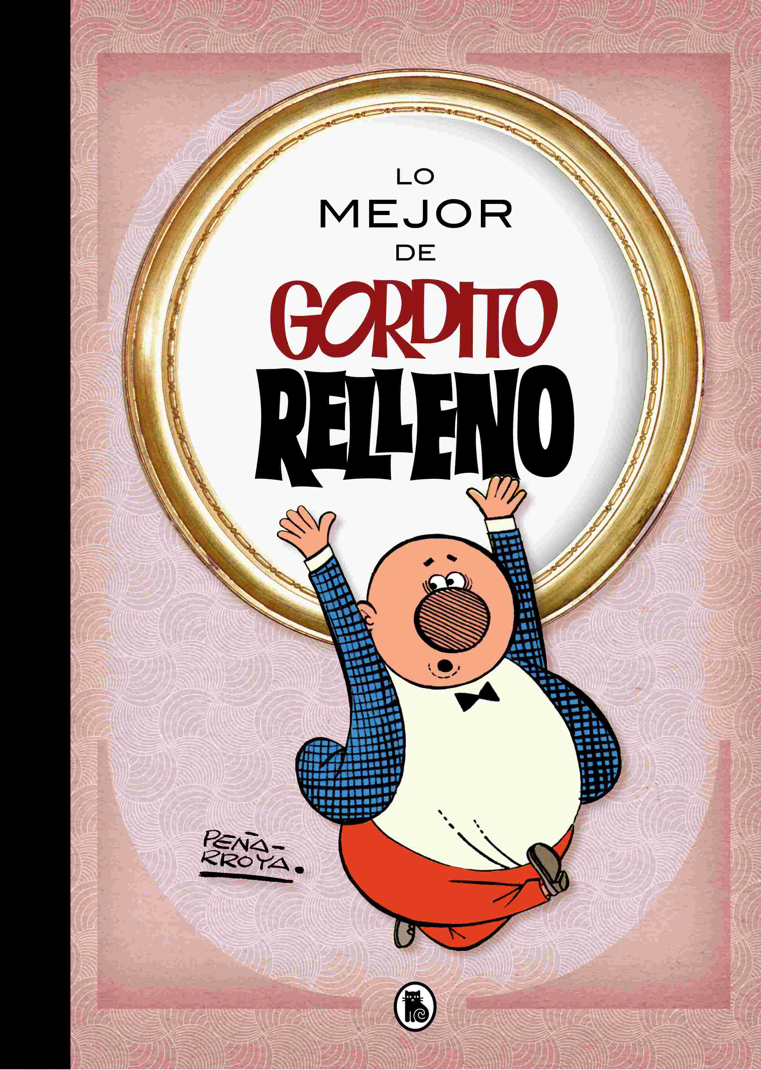 Portada del libro LO MEJOR DE GORDITO RELLENO