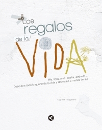 Portada del libro LOS REGALOS DE LA VIDA