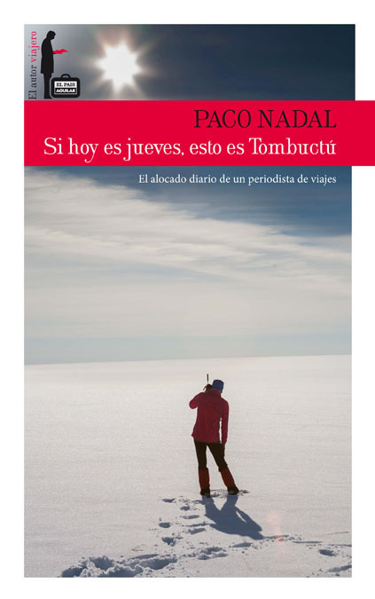 Portada del libro SI HOY ES JUEVES, ESTO ES TOMBUCTÚ