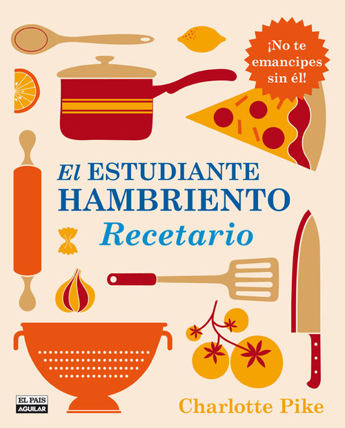 Portada de EL ESTUDIANTE HAMBRIENTO. Recetario