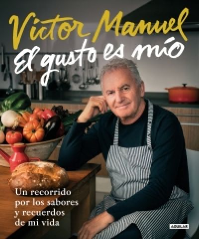 Portada del libro EL GUSTO ES MÍO. Un recorrido por los sabores y recuerdos de mi vida