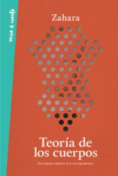 Portada del libro TEORÍA DE LOS CUERPOS. Descripción explícita de la correspondencia