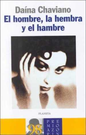 Portada del libro EL HOMBRE, LA HEMBRA Y EL HAMBRE