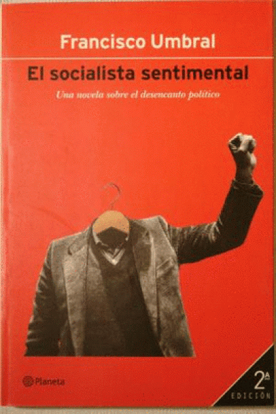 Portada del libro EL SOCIALISTA SENTIMENTAL