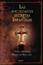 Portada del libro UNA HISTORIA DE LAS SOCIEDADES SECRETAS ESPAÑOLAS