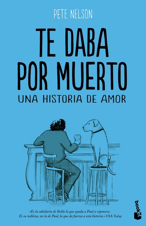 Portada de TE DABA POR MUERTO. Una historia de amor