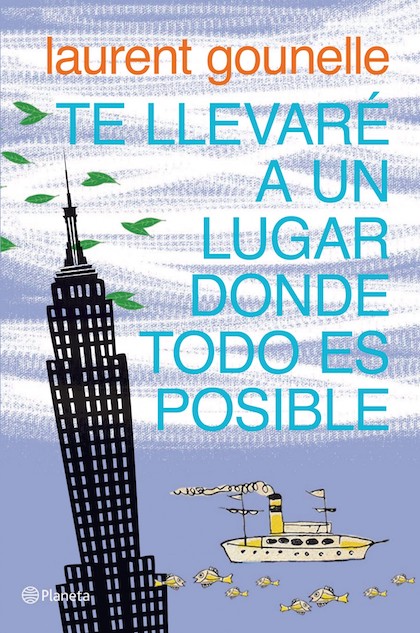 Portada del libro TE LLEVARÉ A UN LUGAR DONDE TODO ES POSIBLE