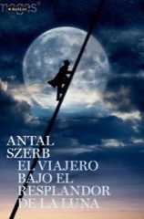 Portada del libro EL VIAJERO BAJO EL RESPLANDOR DE LA LUNA