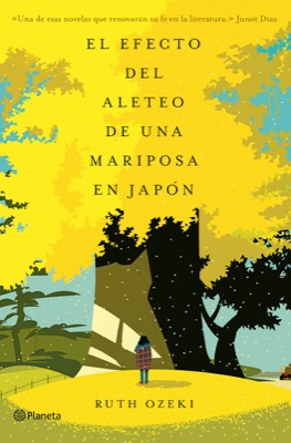 Portada del libro EL EFECTO DEL ALETEO DE UNA MARIPOSA EN JAPÓN