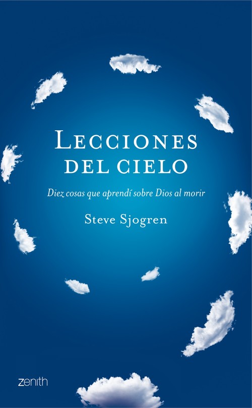 Portada del libro LECCIONES DEL CIELO. Diez cosas sobre Dios que aprendí cuando viajé al cielo