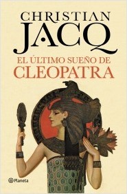 Portada del libro EL ÚLTIMO SUEÑO DE CLEOPATRA