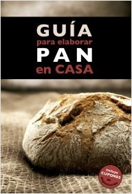 Portada de GUÍA PARA ELABORAR PAN EN CASA