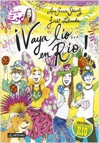 Portada del libro ¡VAYA LÍO.. EN RÍO! La Banda de Zoé 8