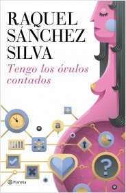 Portada del libro TENGO LOS ÓVULOS CONTADOS