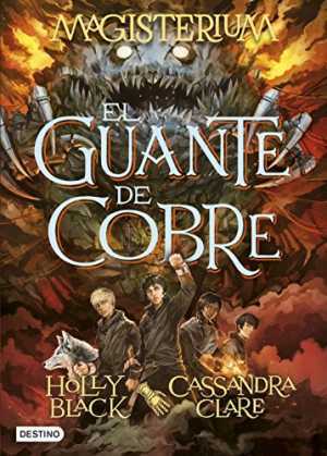 Portada del libro EL GUANTE DE COBRE. Magisterium 2