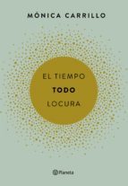 Portada del libro EL TIEMPO. TODO. LOCURA