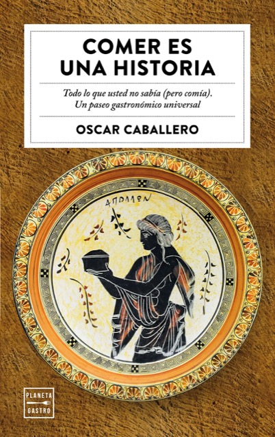 Portada del libro COMER ES UNA HISTORIA