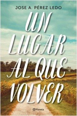 Portada del libro UN LUGAR AL QUE VOLVER