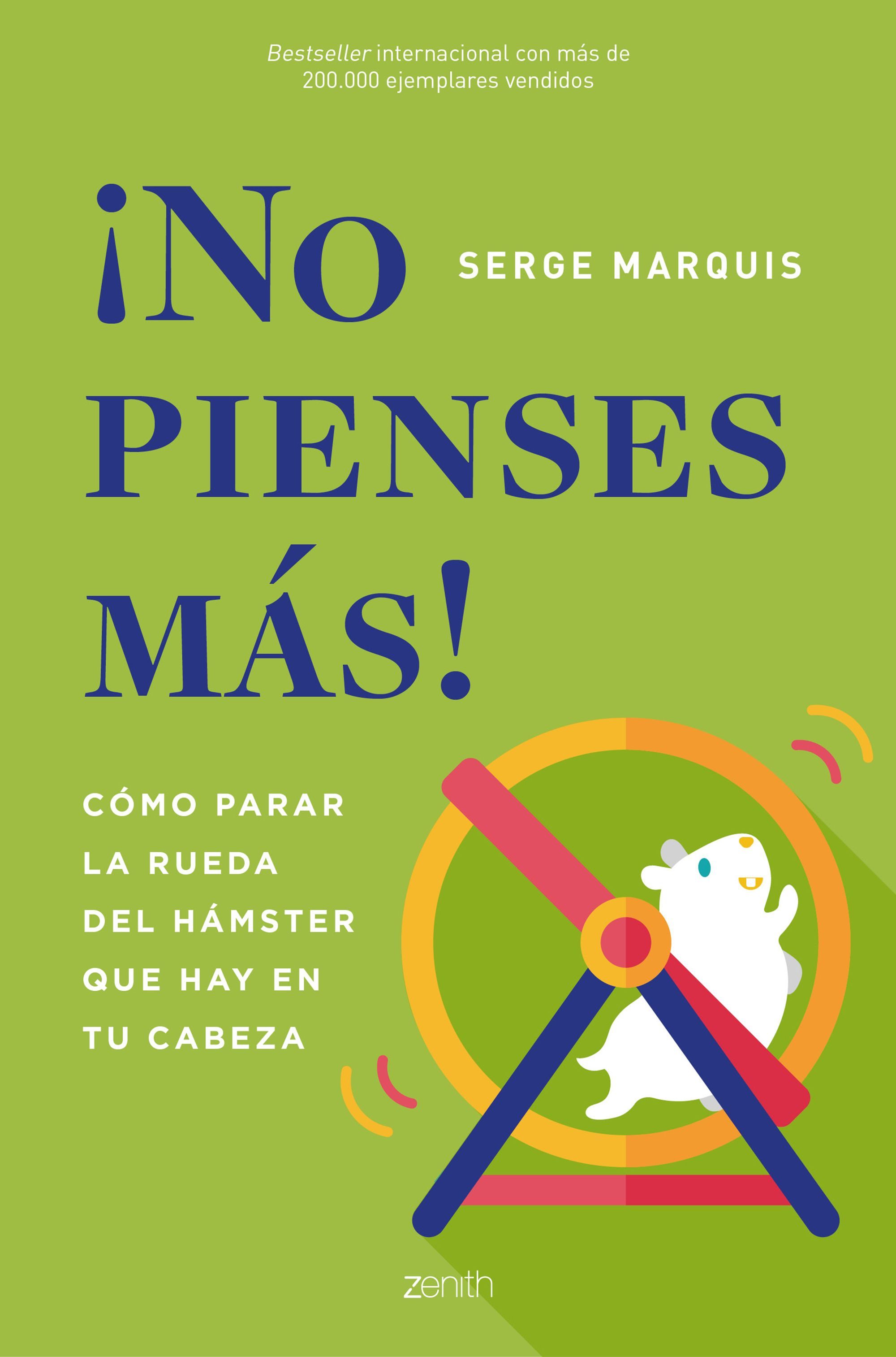 Portada del libro ¡NO PIENSES MÁS!