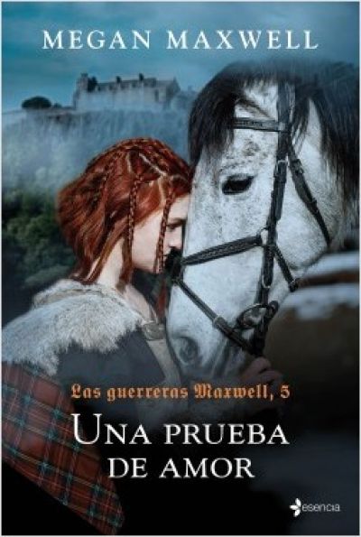 Portada del libro UNA PRUEBA DE AMOR. Las guerreras Maxwell 5