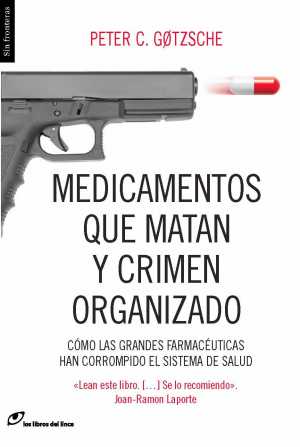 Portada de MEDICAMENTOS QUE MATAN Y CRIMEN ORGANIZADO