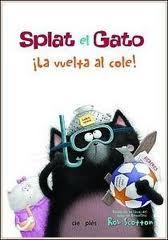 Portada del libro SPLAT EL GATO ¡LA VUELTA AL COLE!