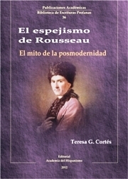 Portada de EL ESPEJISMO DE ROUSSEAU. El mito de la posmodernidad