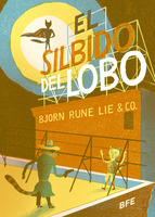 Portada del libro EL SILBIDO DEL LOBO