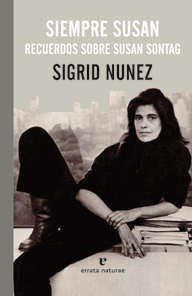 Portada del libro SIEMPRE SUSAN. Recuerdos sobre Susan Sontag